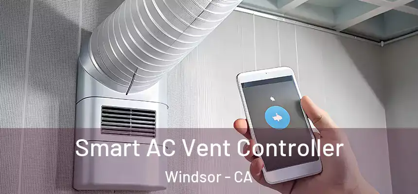  Smart AC Vent Controller Windsor - CA